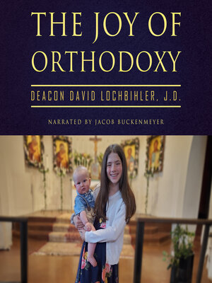 cover image of The Joy of Orthodoxy